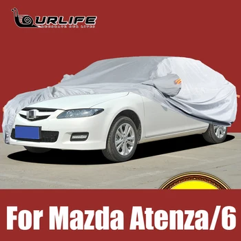 Pilnas Automobilių Dangčiai Mazda Atenza 6 Šešių Lauko Apsaugos Sniego Apsauginį Skėtį Nuo Saulės Dulkėms Atsparus Vandeniui Oksfordo Audinio Priedai
