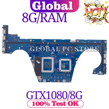 KEFU GX501 Mainboard ASUS GX501V GX501VI GX501VIK GX501VSK Notebook Laptop Plokštės Su GTX1080/8G I7-7700HQ 8G/RAM