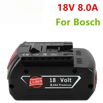 100%Original18V 6.0/8.0/10ah Įkraunama Ličio Jonų Baterija Bosch 18V 6.0 Atsarginę Bateriją Nešiojamų Pakeitimo BAT609